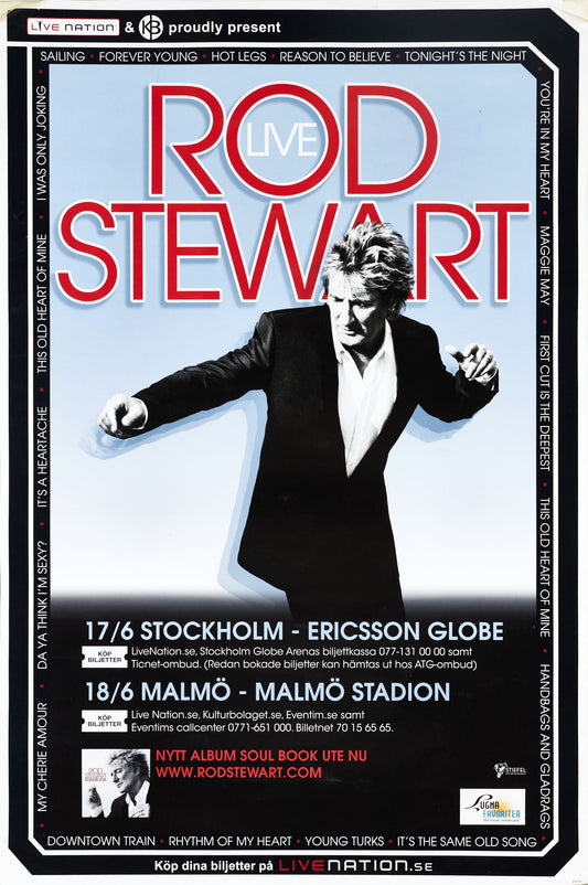 Rod Stewart en vivo en Estocolmo y Malmo, Suecia