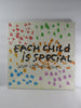Each Child